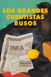 Los grandes cuentistas rusos, EDICIONES ORIGENES - EDICIONES ORIGENES
