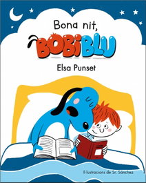 BEASCOA, BONA NIT, BOBIBLU! - Elsa Punset, Sr. Sánchez