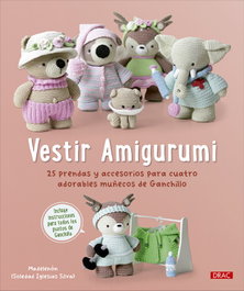 Vestir Amigurumi, Soledad Iglesias Silva - DRAC