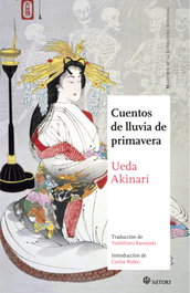 Cuentos de lluvia de primavera, Ueda Akinari - Satori Ediciones
