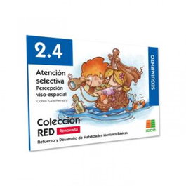ICCE PUBLICACIONES, RED 2.4. Atención selectiva. Percepción viso-espacial - ICCE PUBLICACIONES