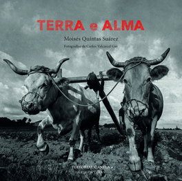 CANELA, Terra e Alma - Moisés Quintas Suárez