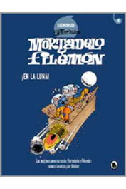 Penguin Random House Grupo Editorial, S.A.U. Esencial F. Ibáñez 05. ¡En la luna!