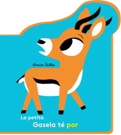 Editorial Joventut, La petita gasela te por - Marion Billet
