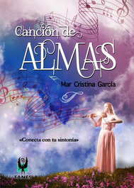 Canción de almas, Mar Cristina García - EDITORIAL FANES (IBD)