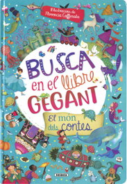 SUSAETA EDICIONES, Busca en el llibre gegant. El món dels contes