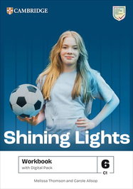CAMBRIDGE Shining Lights Level 6 Workbook with Digital Pack, VV.AA. - CAMBRIDGE