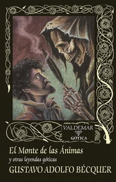 VALDEMAR, El Monte de las Ánimas, Gustavo Adolfo Bécquer - VALDEMAR