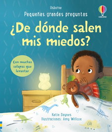 USBORNE, DE DONDE SALEN MIS MIEDOS