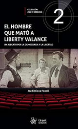 TIRANT LO BLANCH, El Hombre que Mató a Liberty Valance, Jordi Nieva-Fenoll