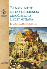 PAGES EDITORS, En naixement de consciencia linguistica l´edat mitjana