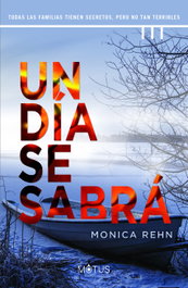 Motus UN DÍA SE SABRÁ, Monica Rehn - Motus