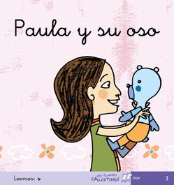 ALGAR EDITORIAL, 3.PAULA Y SU OSO.(MIS PRIMEROS CALCETINES)