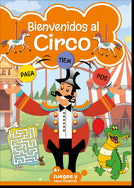 MEGASTAR EDITORIAL Pasatiempos Inf Bienvenidos al Circo 04
