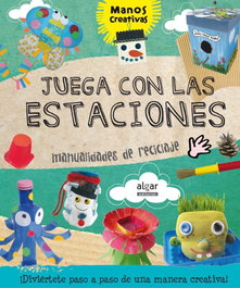 ALGAR EDITORIAL, Juega con las estaciones - ALGAR EDITORIAL