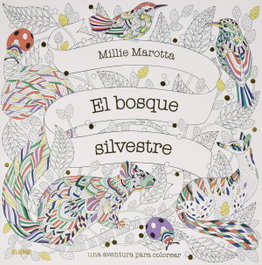 BLUME, El bosque silvestre - Milie Marotta