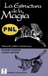 La estructura de la magia 2, Richard Bandler - CUATRO VIENTOS