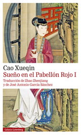 GALAXIA GUTENBERG, Sueño en el pabellón rojo. TOMO- I- 2021, Cao Xueqin