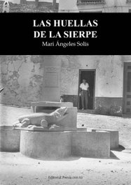 Las huellas de la sierpe, Mari Ángeles Solís del Río - EDITORIAL POESIA ERES TU