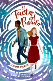 VALHALLA, El tacto del pasado - Lorena Morato