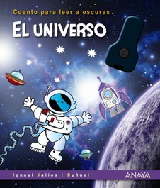 ANAYA, El universo - Ignasi Valios i Buñuel