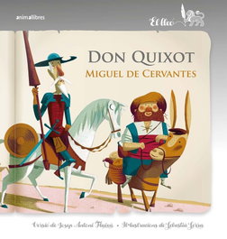 ANIMALLIBRES, S.L. Don quixot, VV.AA. - ANIMALLIBRES, S.L.