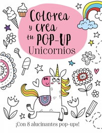 UNICORNIOS (COLOREA Y CREA TU POP-UP), Elizabeth Golding - BRUÑO