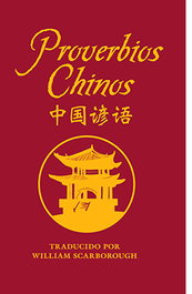 Proverbios Chinos, William Scarborough - LIBRERIA UNIVERSITARIA (LU)