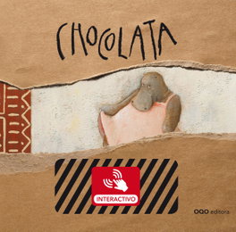 CHOCOLATA, Marisa Núñez; Helga Bansch - OQO