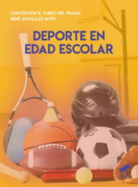 Deporte en edad escolar, Concepción E. Tuero del Prado, René González Boto - SINTESIS EDITORIAL