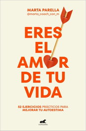 Vergara, ERES EL AMOR DE TU VIDA, Marta Parella - Vergara