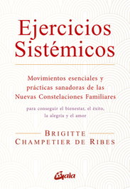 Ejercicios sistémicos, Brigitte Champetier de Ribes - GAIA