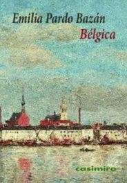 Bélgica, Emilia Pardo Bazán - CASIMIRO