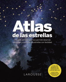 LAROUSSE, Atlas de las Estrellas - LAROUSSE
