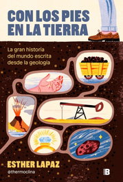 Con los pies en la Tierra, Esther Lapaz - EDICIONES B
