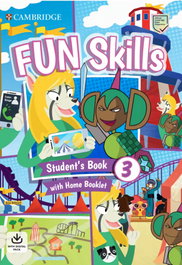 CAMBRIDGE, Fun Skills. Student's Pack. Level 3 - Sage, Colin