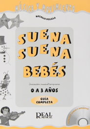 REAL MUSICAL, Suena, suena: bebes de 0 a 3 años - VV.AA.