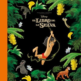 Disney Libros, El libro de la selva. Pequeños tesoros Disney