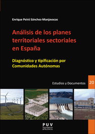 Análisis de los planes territoriales sectoriales España, Enrique Sánchez-manjavacas - UNIVERSITAT VALENCIA