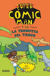GATO DE HOJALATA Cómic-Man y la trompeta del tiempo