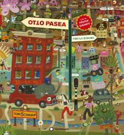 OTTO PASEA POR LA CIUDAD, Tom Schamp - FLAMBOYANT