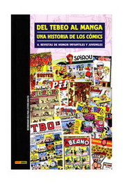 Del Tebeo Al Manga 08. Una Historia De Los Comics