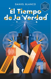 El tiempo de la verdad, Daniel Blanco - SM