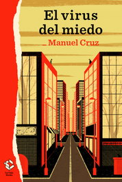 El virus del miedo, Manuel Cruz - LA CAJA BOOKS