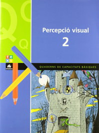 TEXT EDUCACIO (CAT).(10).QUAD.PERCEPCIO VISUAL 2-2N.PRIM. - TEXT EDUCACIO