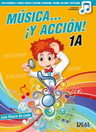 REAL MUSICAL, Musica y acción 1A