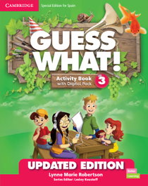 CAMBRIDGE, Guess What! Special edition for Spain Updated Level 3 Activity Book with Digital - AA.VV. - CAMBRIDGE