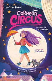 ALFAGUARA Cornelia Circus 1 - Escuela de Acrobacias