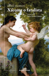 XACOME O FATALISTA, Denis Diderot - GALAXIA