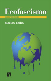 Ecofascismo, Carlos Taibo - CATARATA